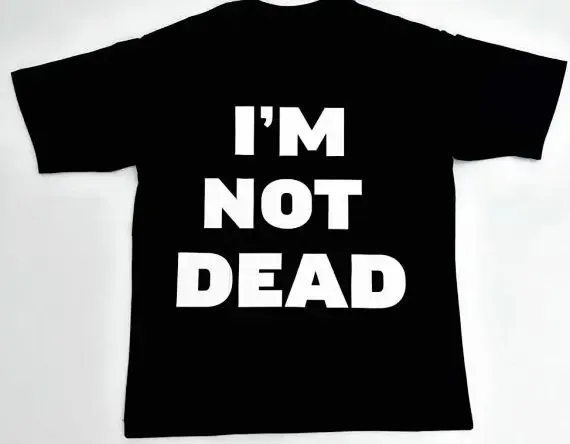 Weidian Homixide Gang "I'm Not Dead" T-Shirt