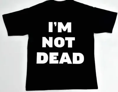 Weidian Homixide Gang "I'm Not Dead" T-Shirt